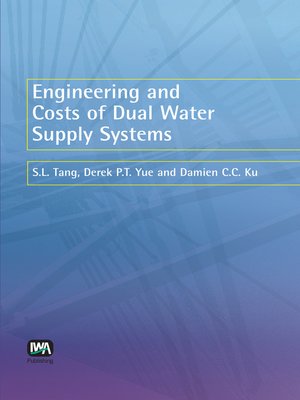 cover image of Engineering and Costs of Dual Water Supply Systems